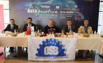 Dünya otomotiv devleri Bursa’da buluşuyor