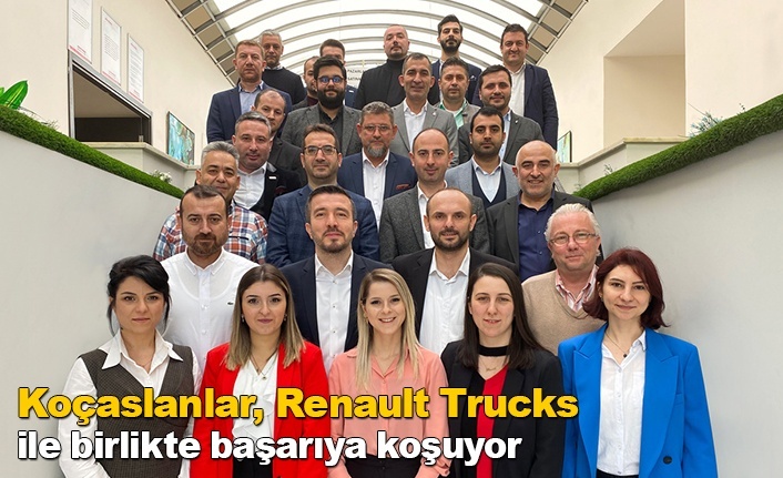 Koçaslanlar, Renault Trucks ile birlikte başarıya koşuyor